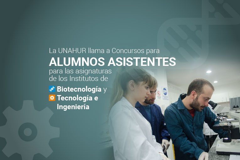 Concurso para alumnos asistentes del Instituto de Tecnología e Ingeniería y del Instituto de Biotecnología