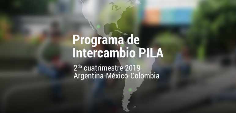 Abierta la convocatoria para intercambios académicos en México y Colombia durante el segundo cuatrimestre 2019