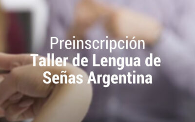 Taller abierto sobre Lengua de señas argentinas