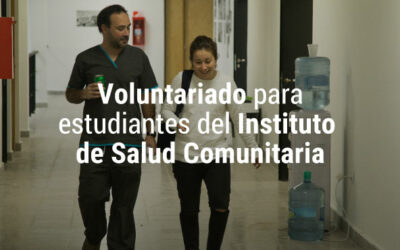 Voluntariado en territorio – Inscripciones abiertas para estudiantes del Instituto de Salud Comunitaria