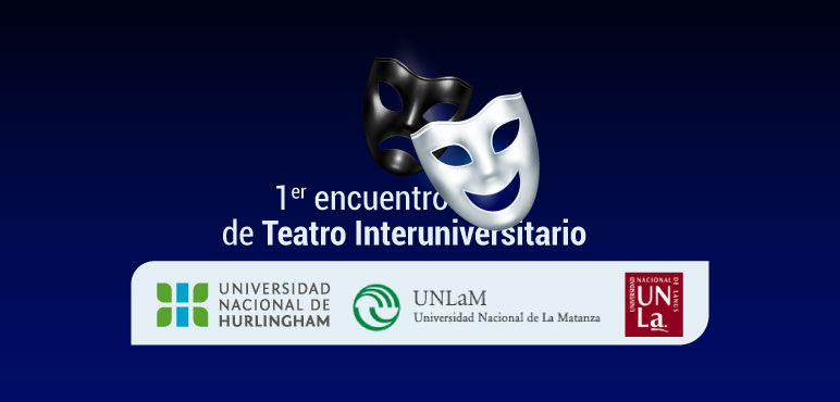 Primer Encuentro Interuniversitario de Teatro