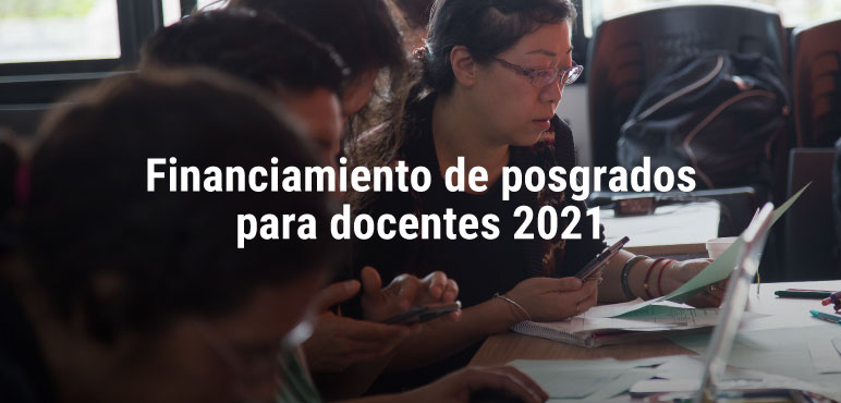 Convocatoria a Financiamiento de posgrados para docentes UNAHUR 2021