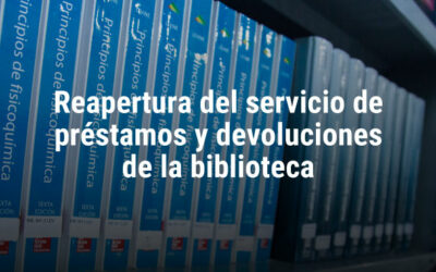 Reapertura del servicio de préstamos y devoluciones de la  BIblioteca «Miguel Cervantes»
