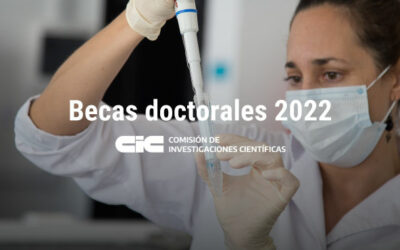 Convocatoria a Becas Doctorales de la Comisión de Investigaciones Científicas – 2022