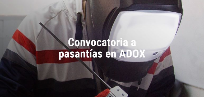 Convocatoria a pasantÍas en la empresa ADOX
