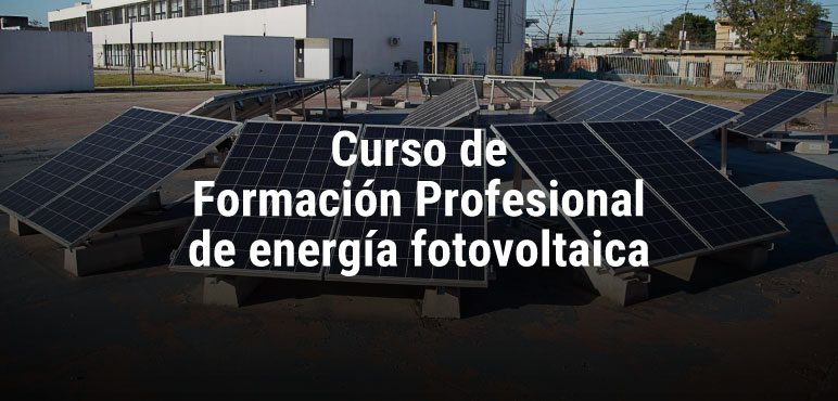Nuevo curso de formación profesional de energía fotovoltaica
