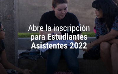 Inscribite ahora para ser Estudiante Asistente en el 2022